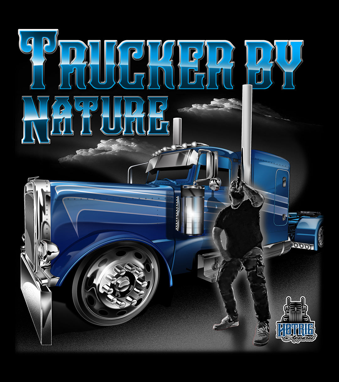 Trucker by Nature